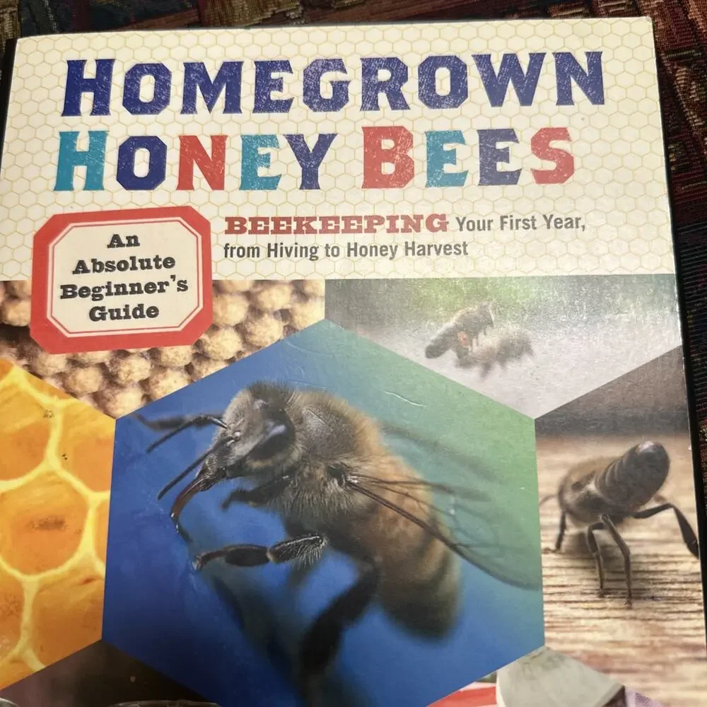Homegrown Honey Bees A Beginner's Guide‎ Book